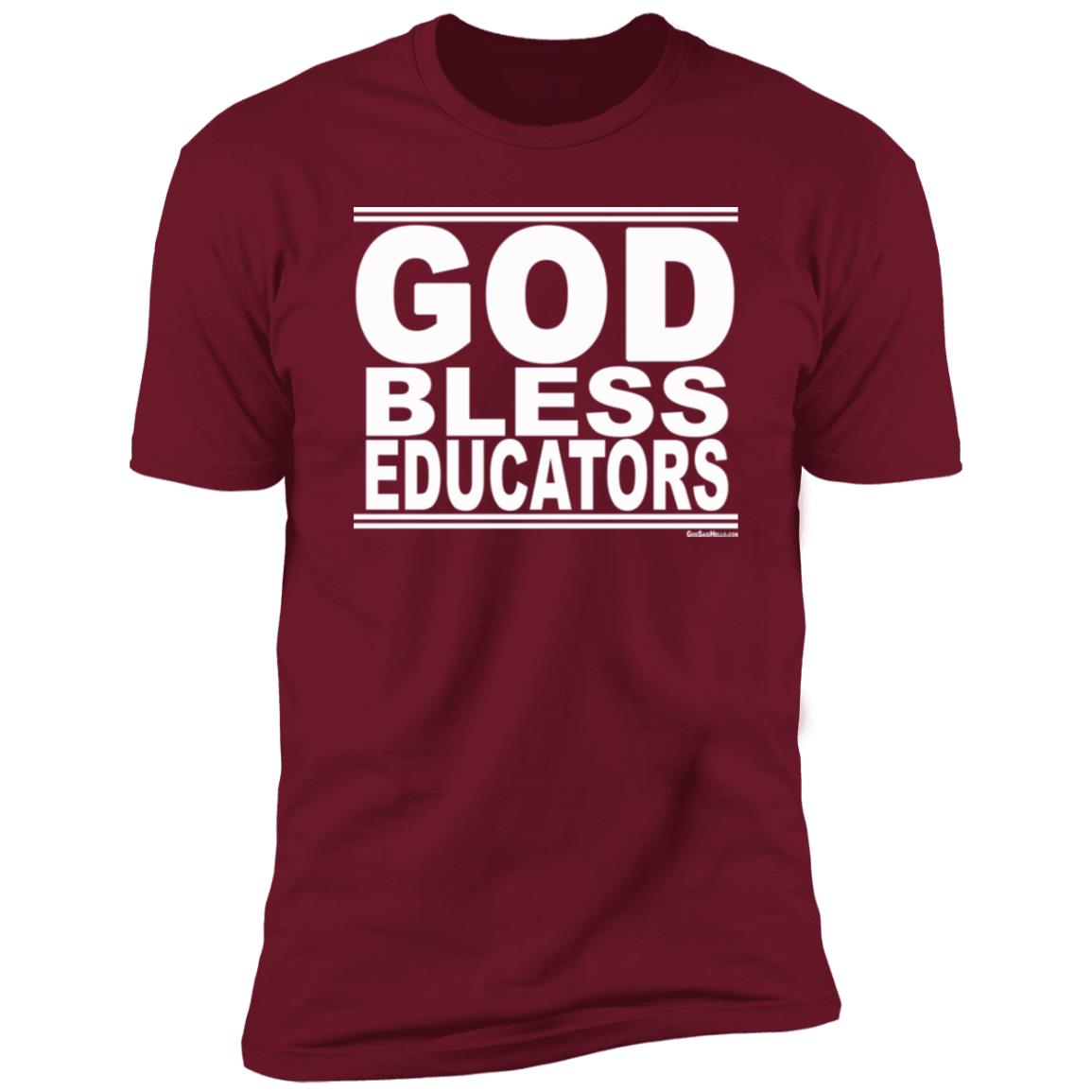 #GodBlessEducators - Men's Shortsleeve Tee