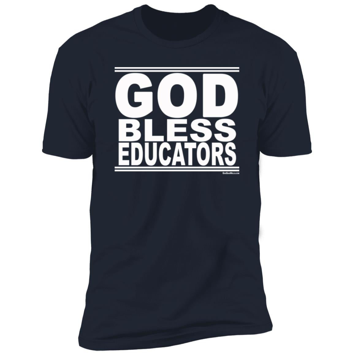 #GodBlessEducators - Men's Shortsleeve Tee