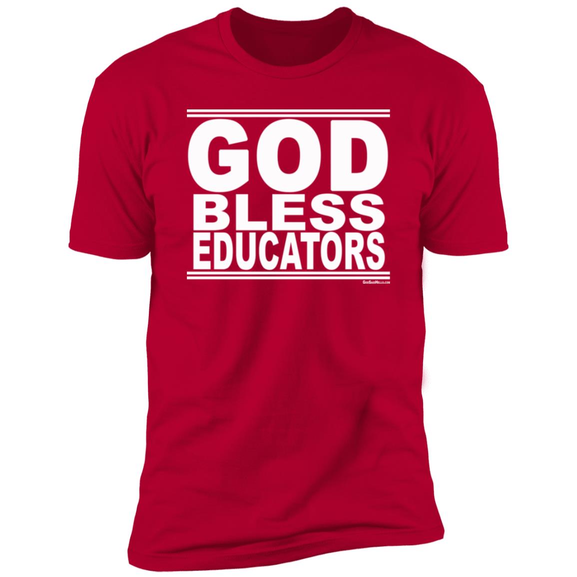 #GodBlessEducators - Men's Shortsleeve Tee