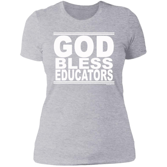 #GodBlessEducators - Women's Shortsleeve Tee