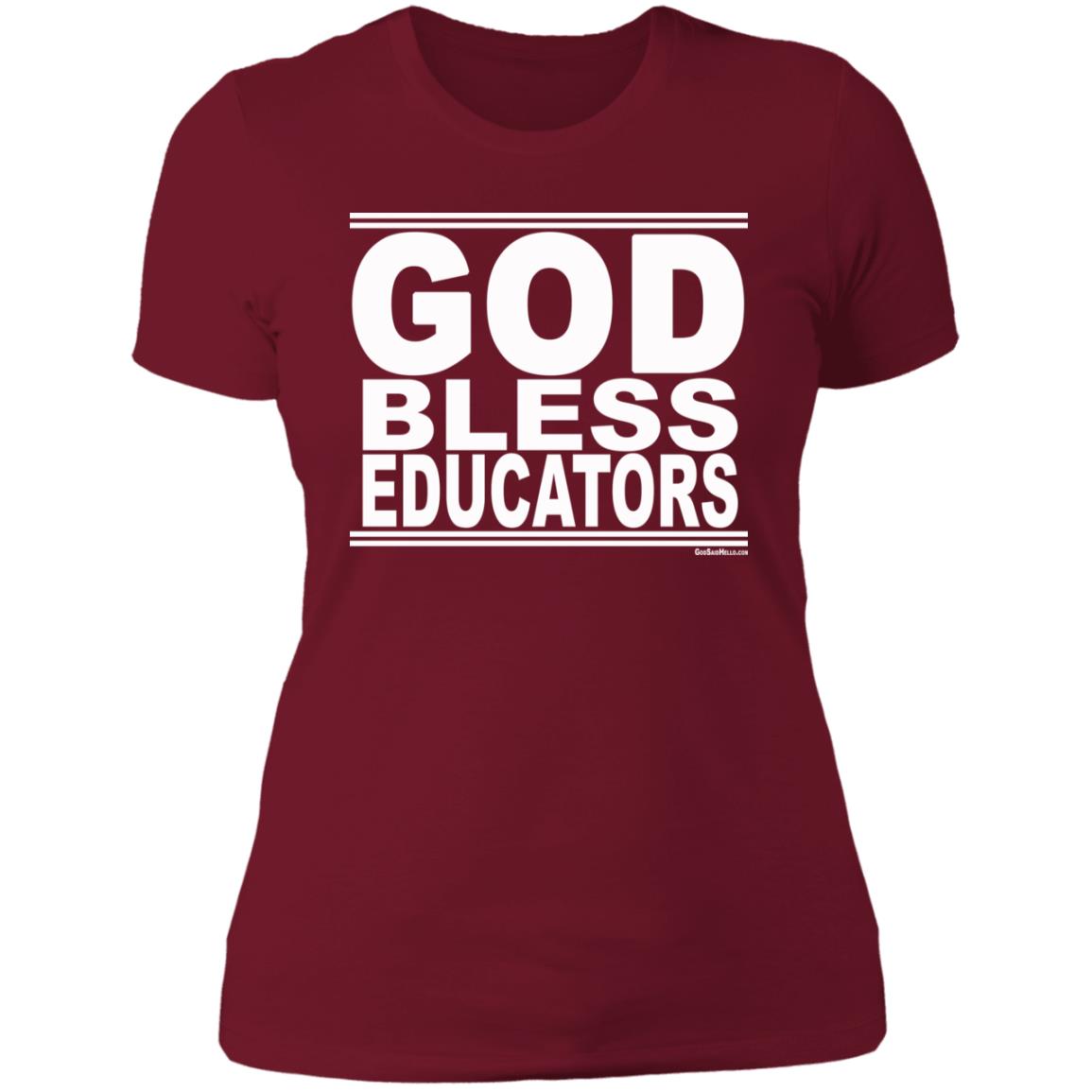 #GodBlessEducators - Women's Shortsleeve Tee