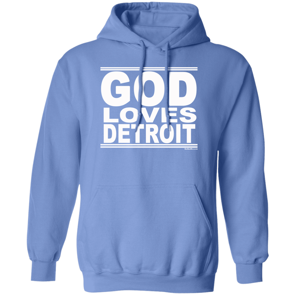#GodLovesDetroit - Pullover Hoodie