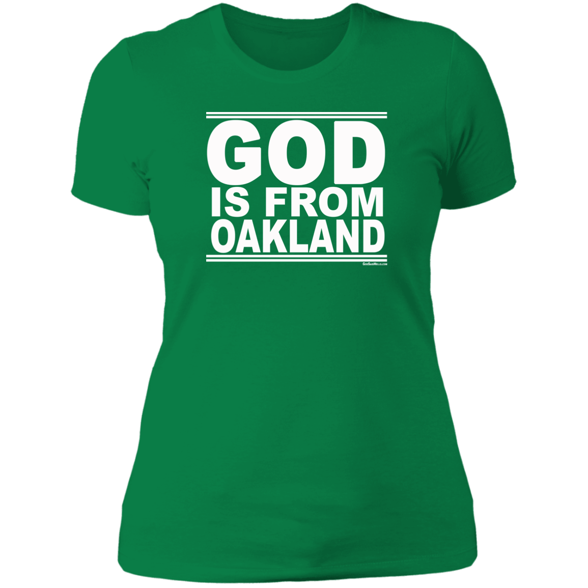 #GodIsFromOakland - Women's Shortsleeve Tee