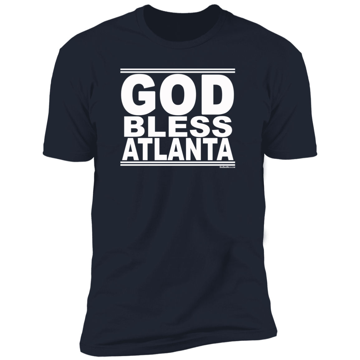 #GodBlessAtlanta - Men's Shortsleeve Tee