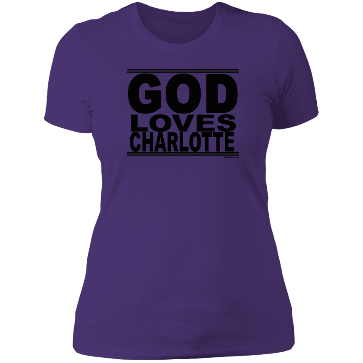 #GodLovesCharlotte - Women's Shortsleeve Tee