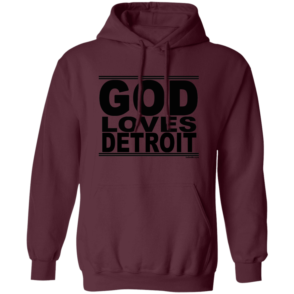 #GodLovesDetroit - Pullover Hoodie