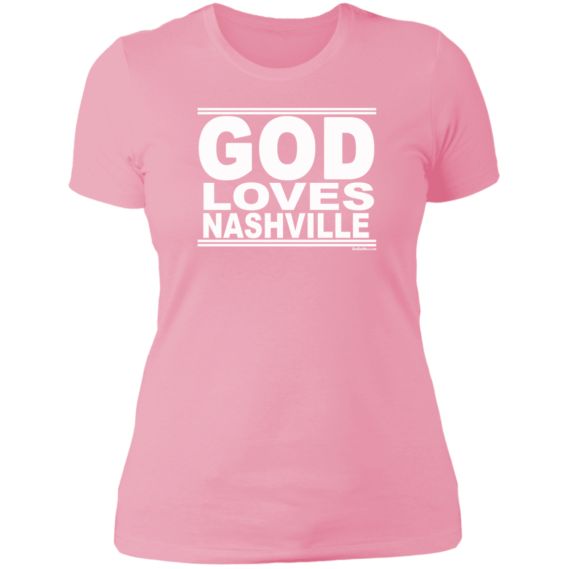 #GodLovesNashville - Women's Shortsleeve Tee