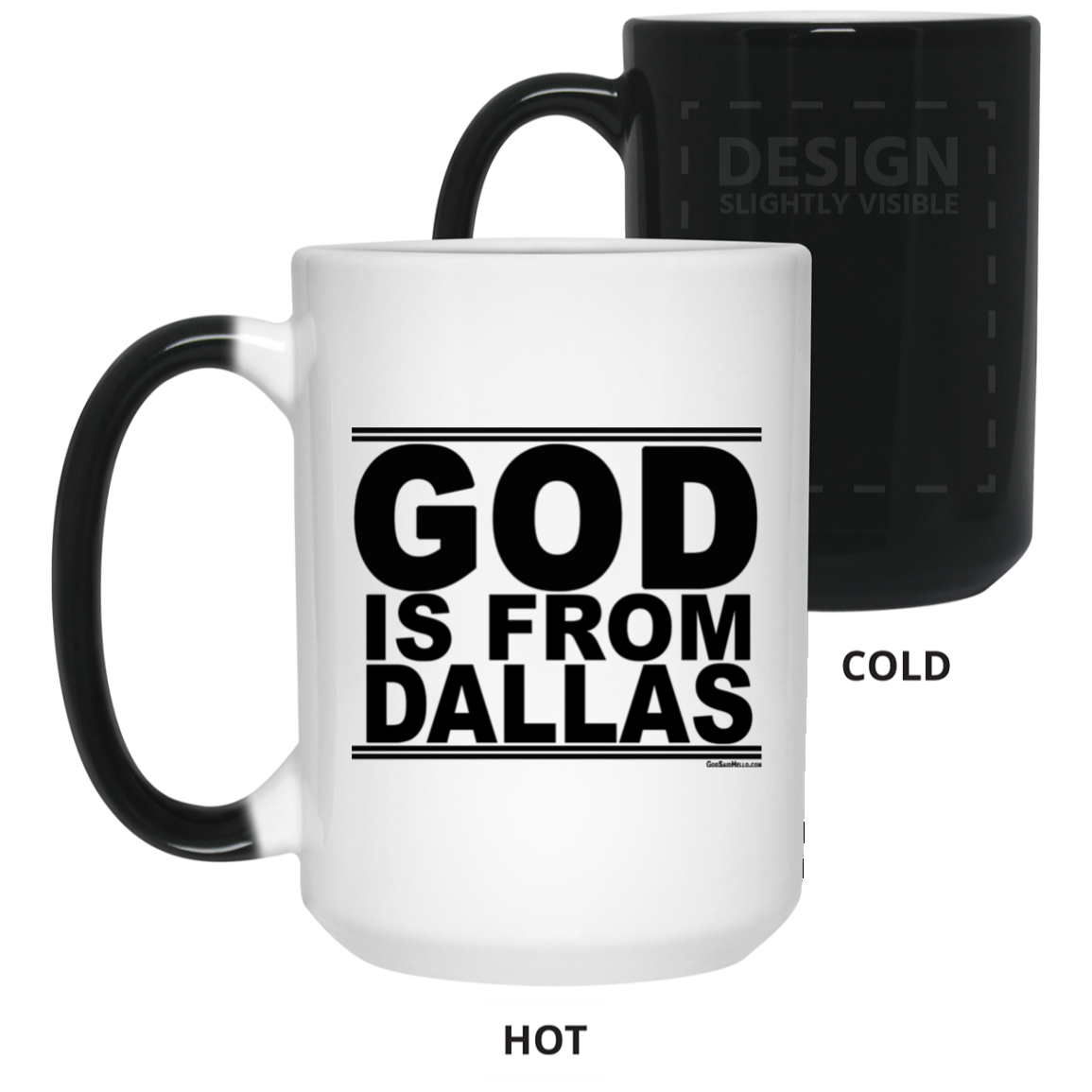 #GodIsFromDallas - Color Changing Mug