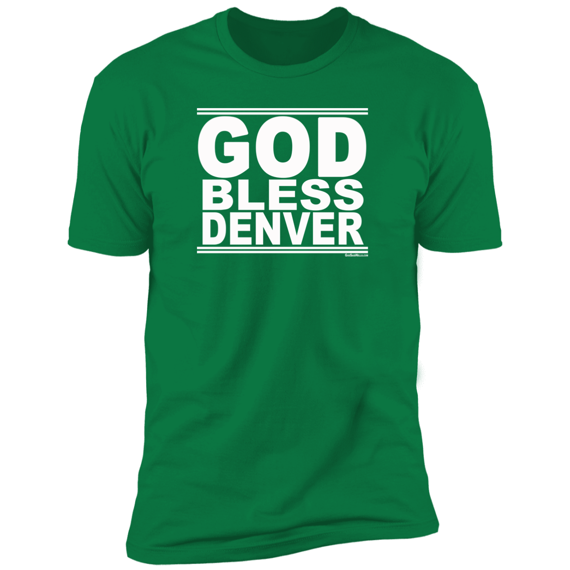 #GodBlessDenver - Men's Shortsleeve Tee