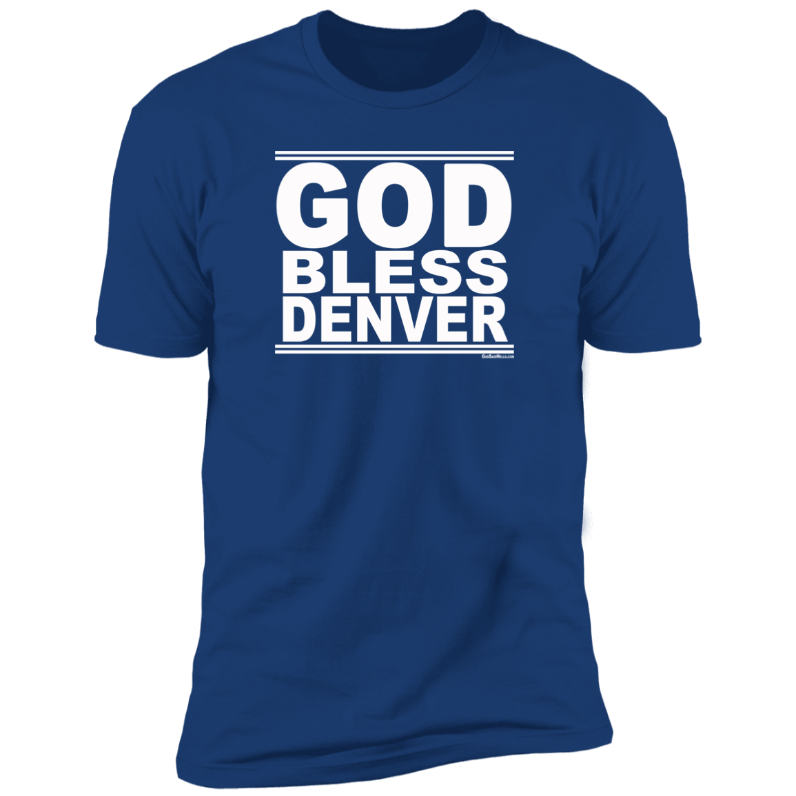 #GodBlessDenver - Men's Shortsleeve Tee