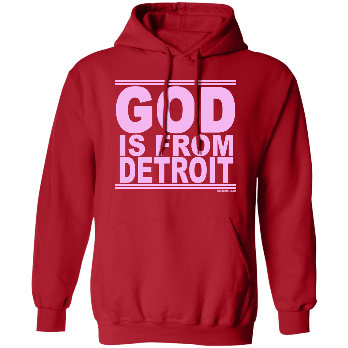 #GodIsFromDetroit - Pullover Hoodie