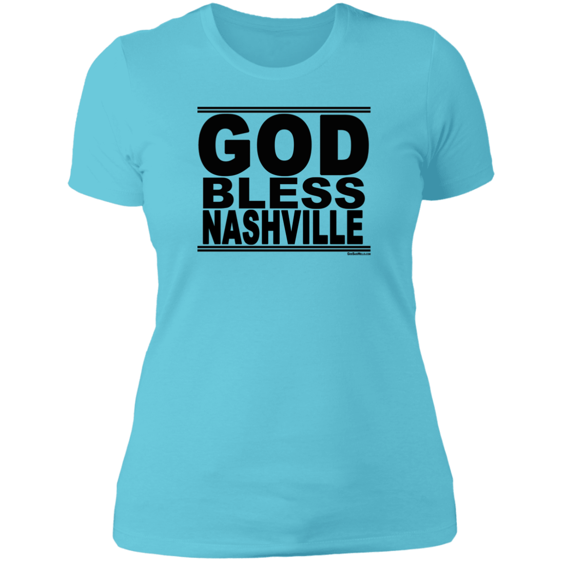 #GodBlessNashville - Women's Shortsleeve Tee