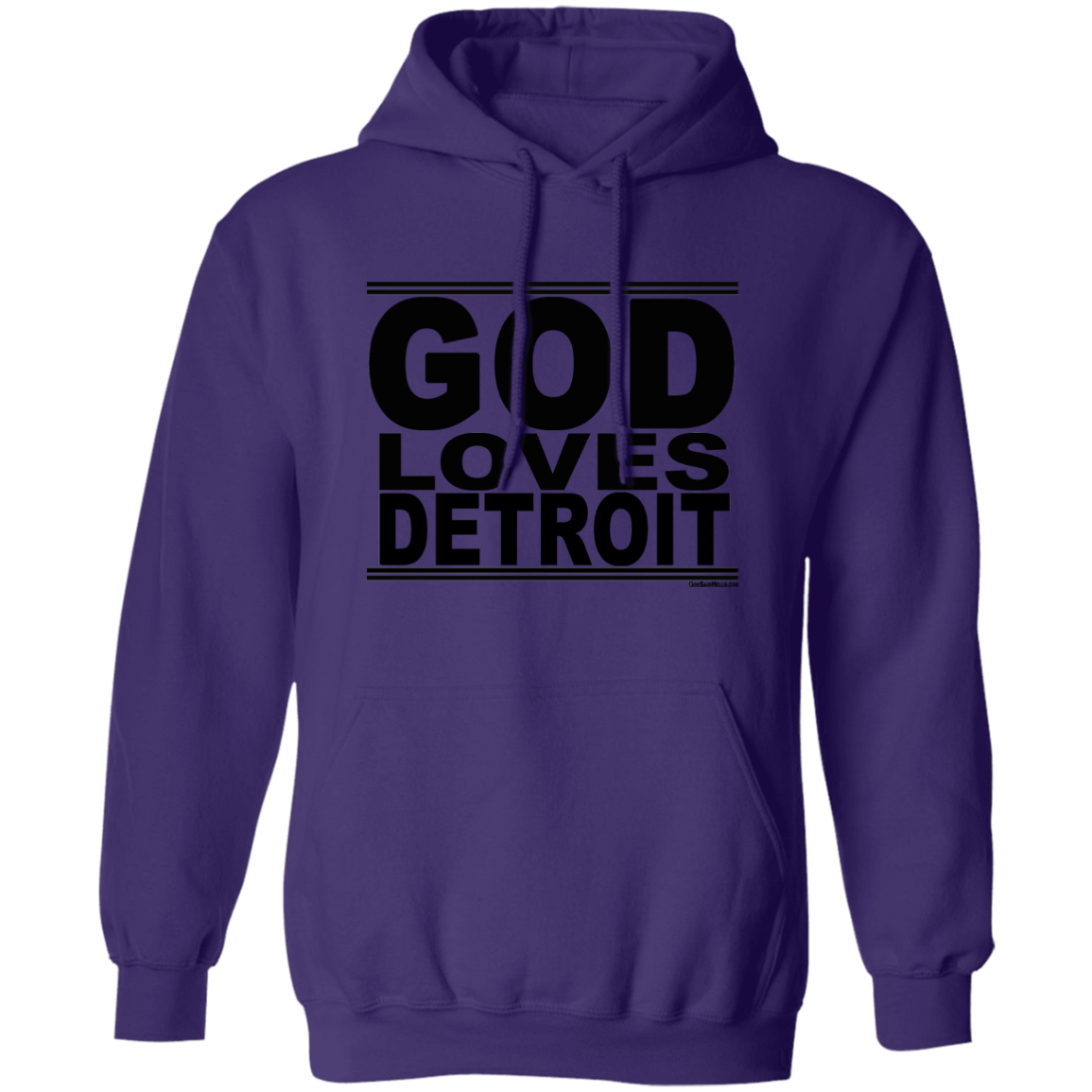 #GodLovesDetroit - Pullover Hoodie