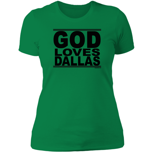 #GodLovesDallas - Women's Shortsleeve Tee