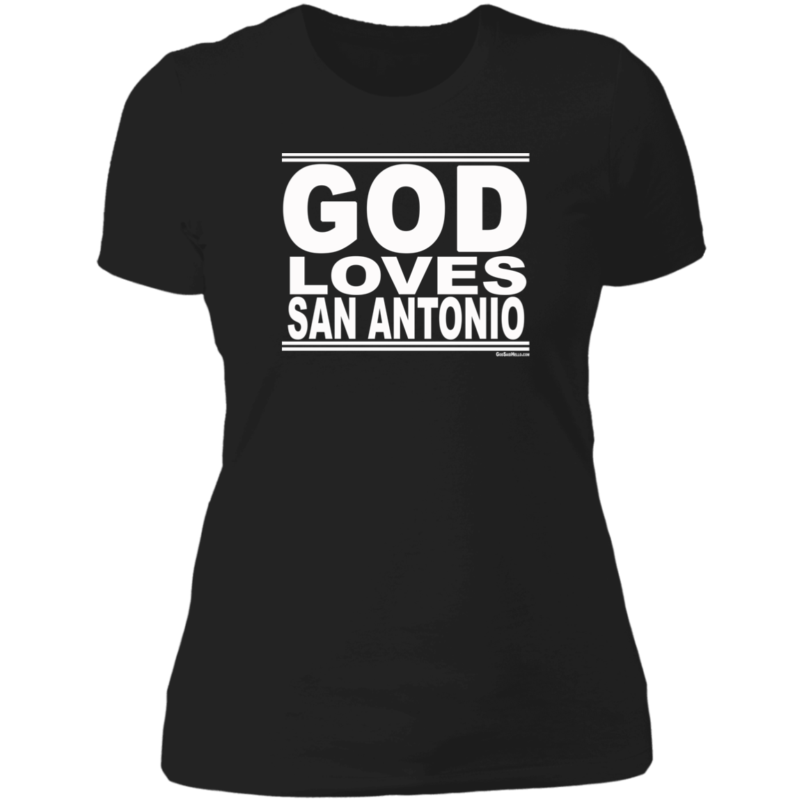 #GodLovesSanAntonio - Women's Shortsleeve Tee
