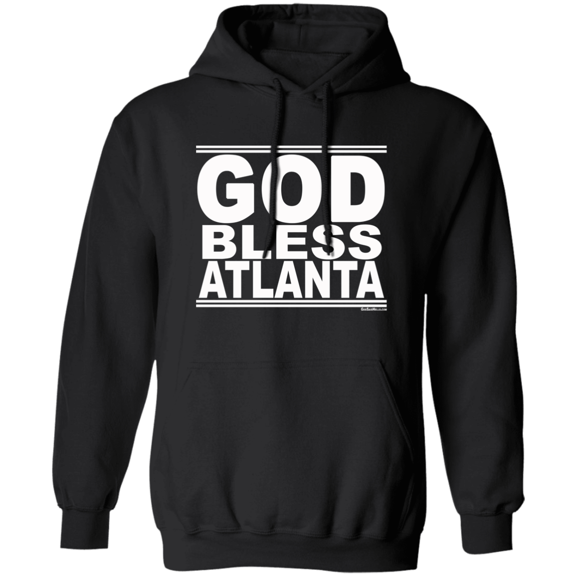 #GodBlessAtlanta - Pullover Hoodie
