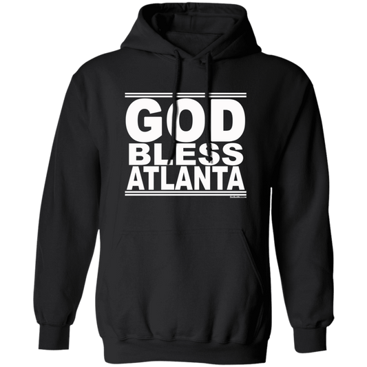 #GodBlessAtlanta - Pullover Hoodie
