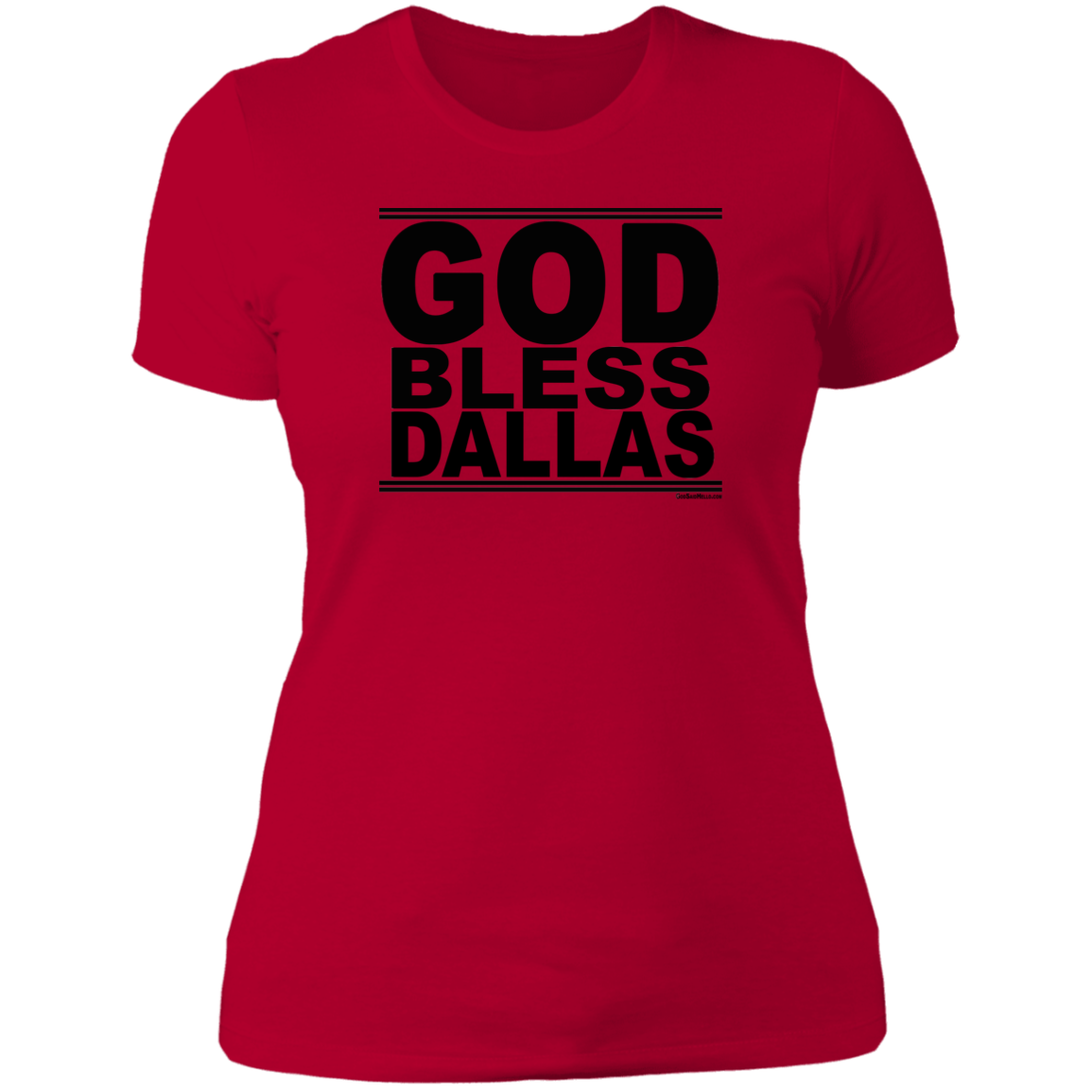 #GodBlessDallas - Women's Shortsleeve Tee