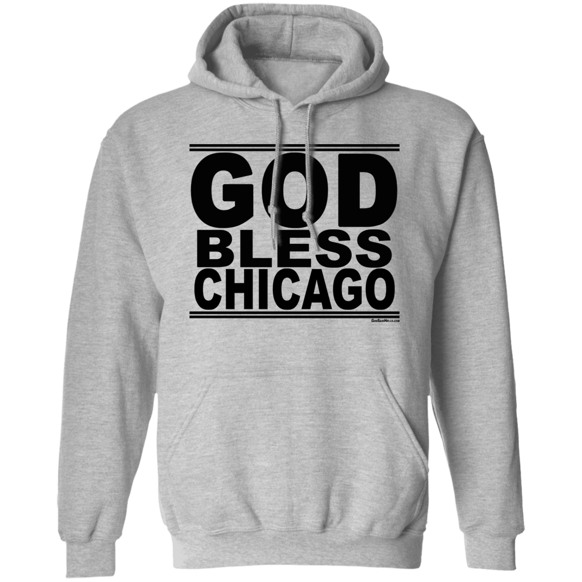 #GodBlessChicago - Pullover Hoodie