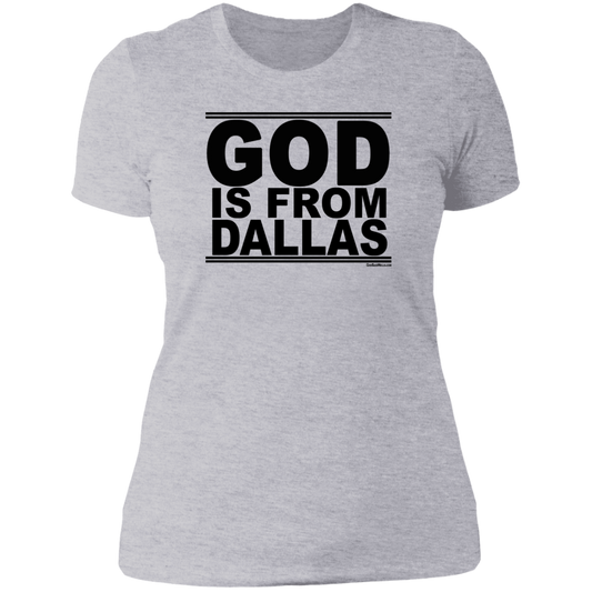 #GodIsFromDallas - Women's Shortsleeve Tee