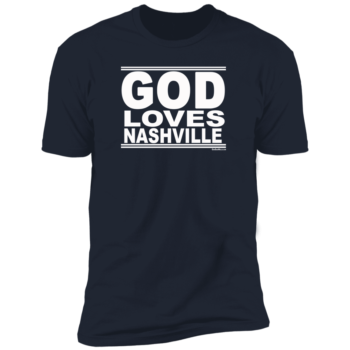 #GodLovesNashville - Men's Shortsleeve Tee