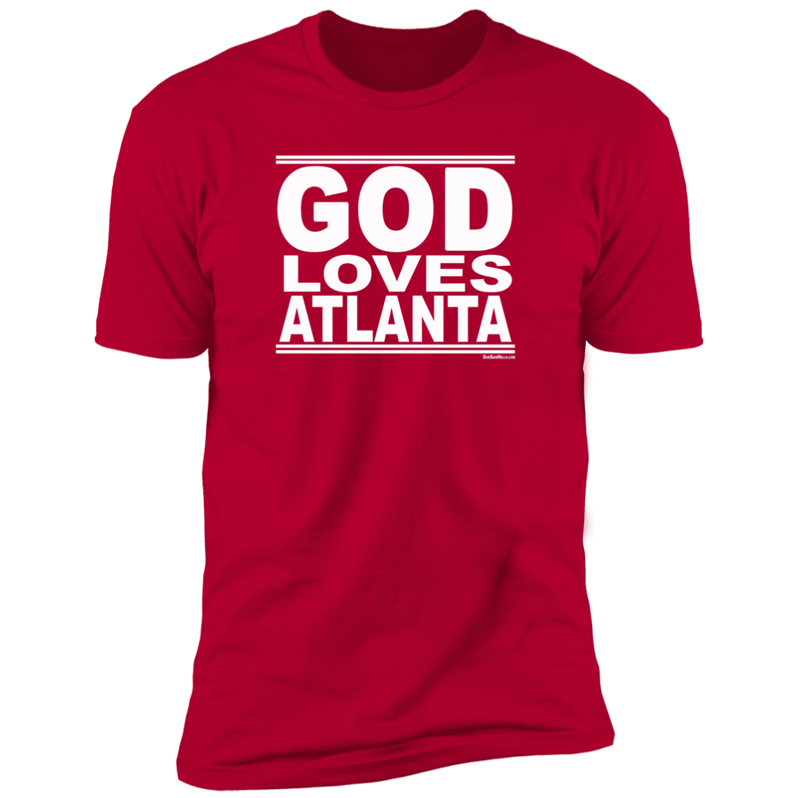 #GodLovesAtlanta - Men's Shortsleeve Tee