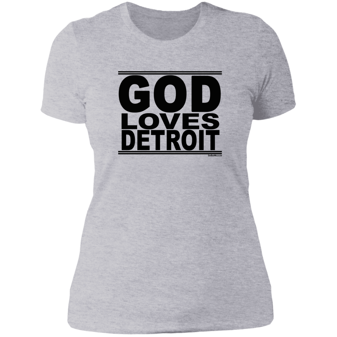 #GodLovesDetroit - Women's Shortsleeve Tee