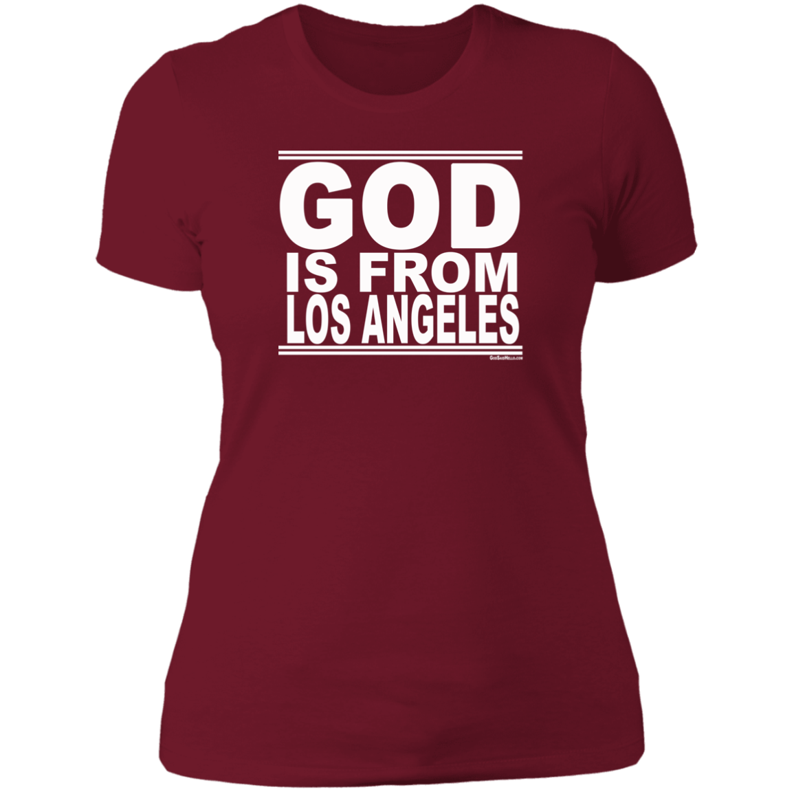 #GodIsFromLosAngeles - Women's Shortsleeve Tee