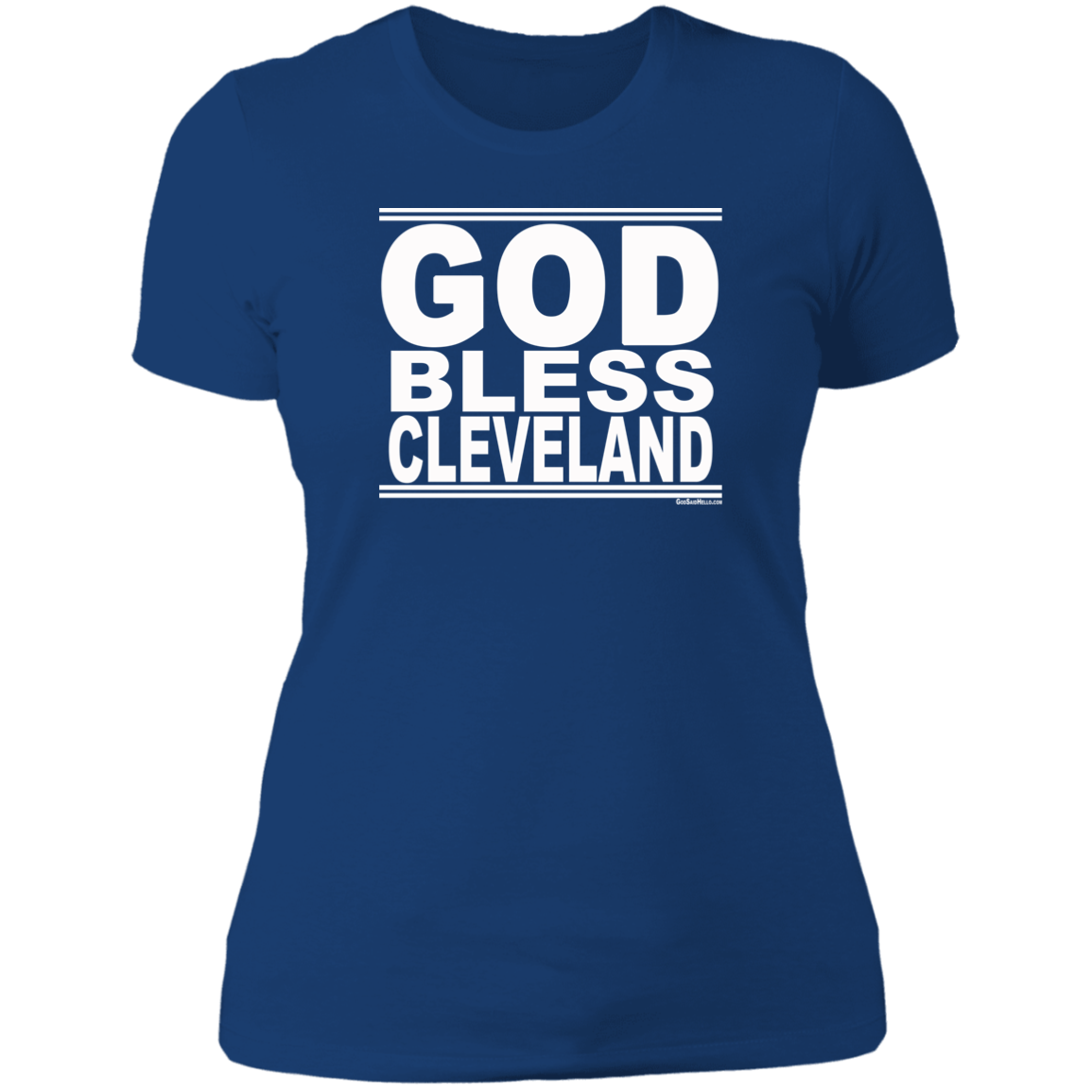 #GodBlessCleveland - Women's Shortsleeve Tee
