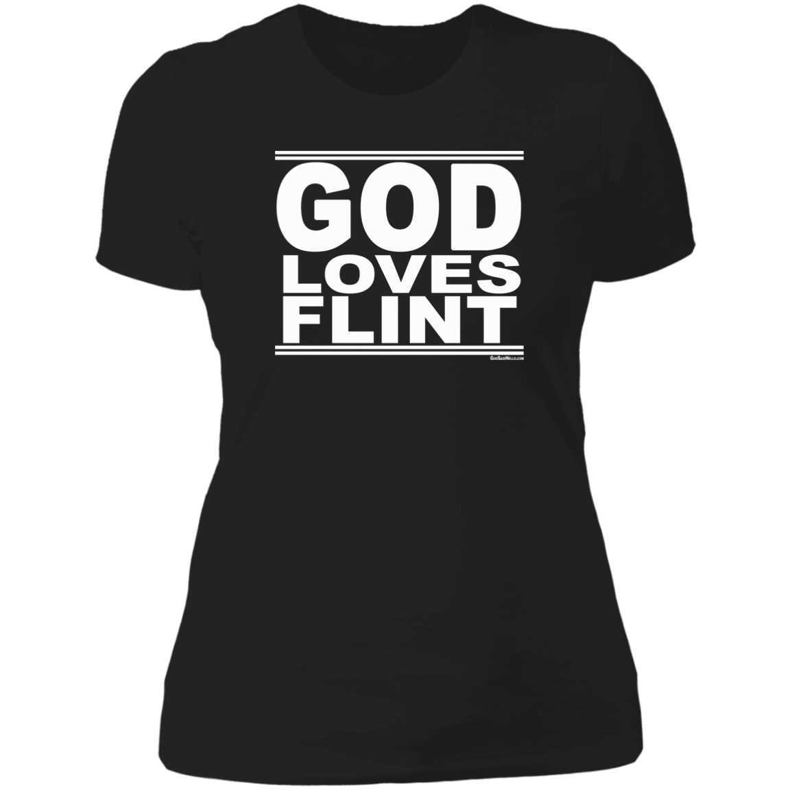 #GodLovesFlint - Women's Shortsleeve Tee