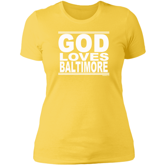 #GodLovesBaltimore - Women's Shortsleeve Tee