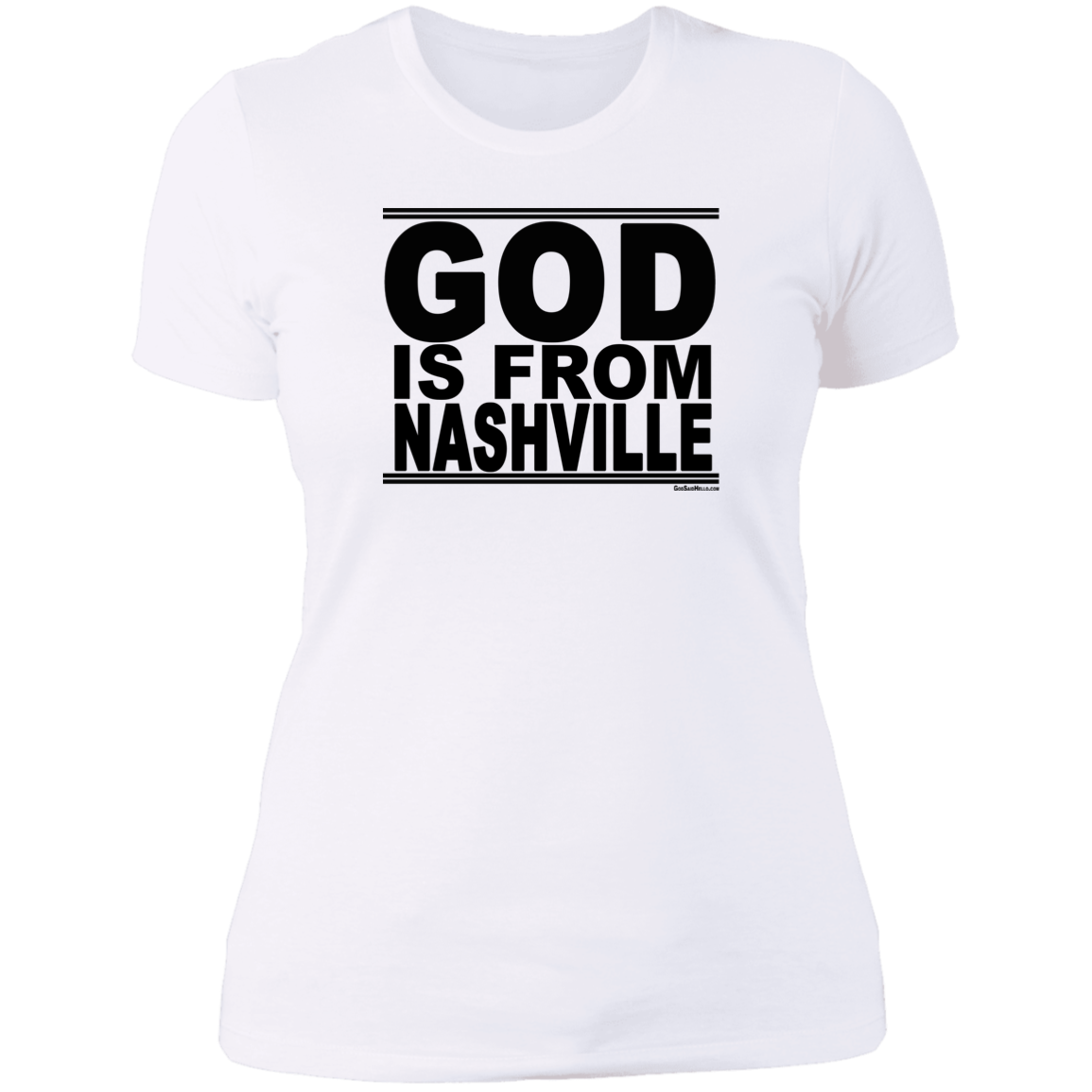 #GodIsFromNashville - Women's Shortsleeve Tee