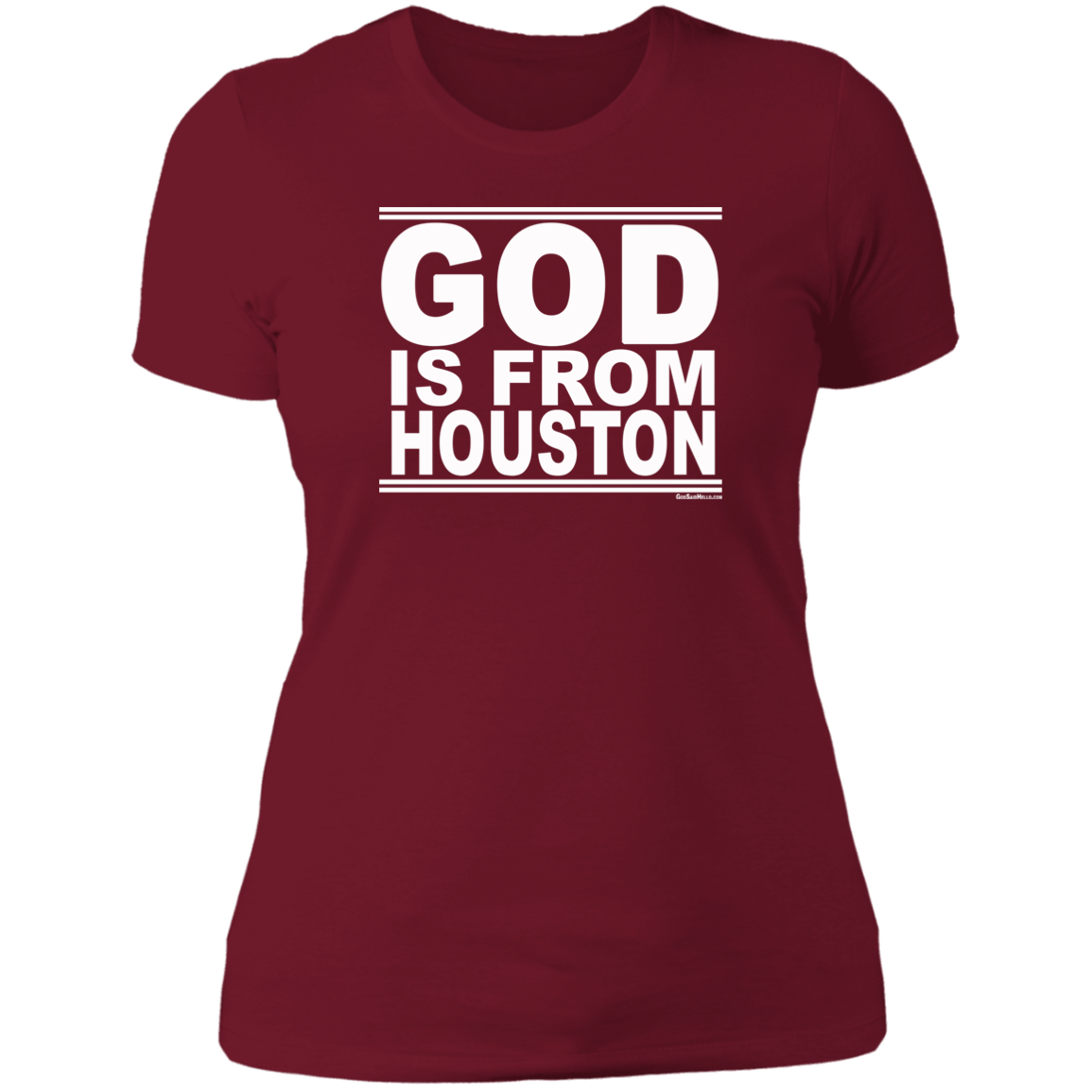 #GodIsFromHouston - Women's Shortsleeve Tee