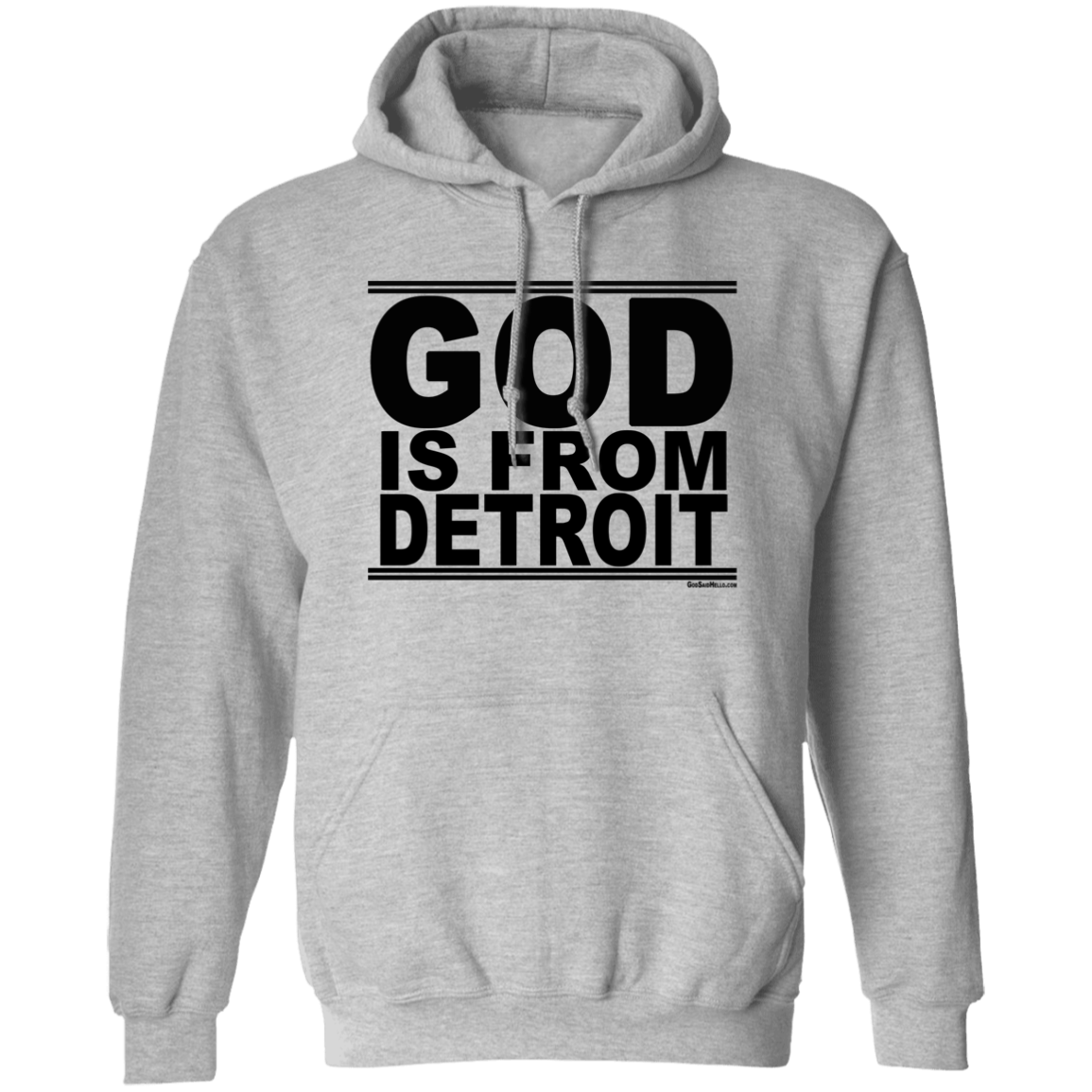 #GodIsFromDetroit - Pullover Hoodie