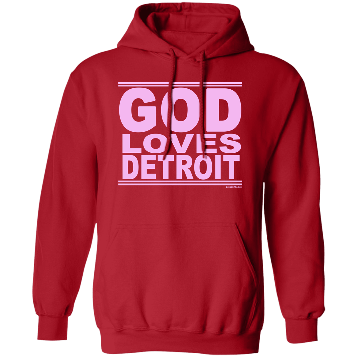#GodLovesDetroit - Pullover Hoodie