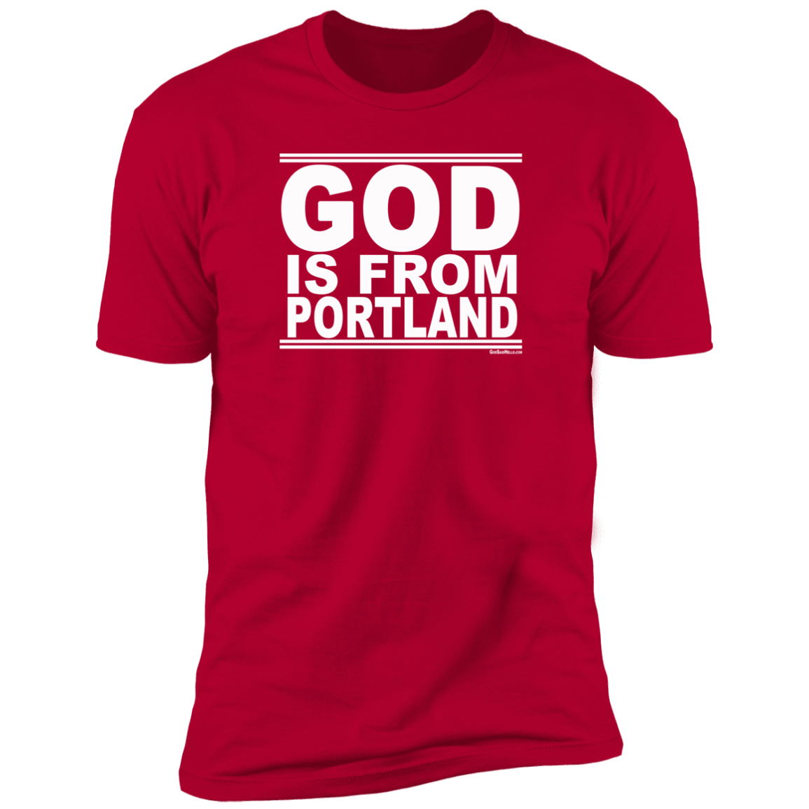 #GodIsFromPortland - Men's Shortsleeve Tee