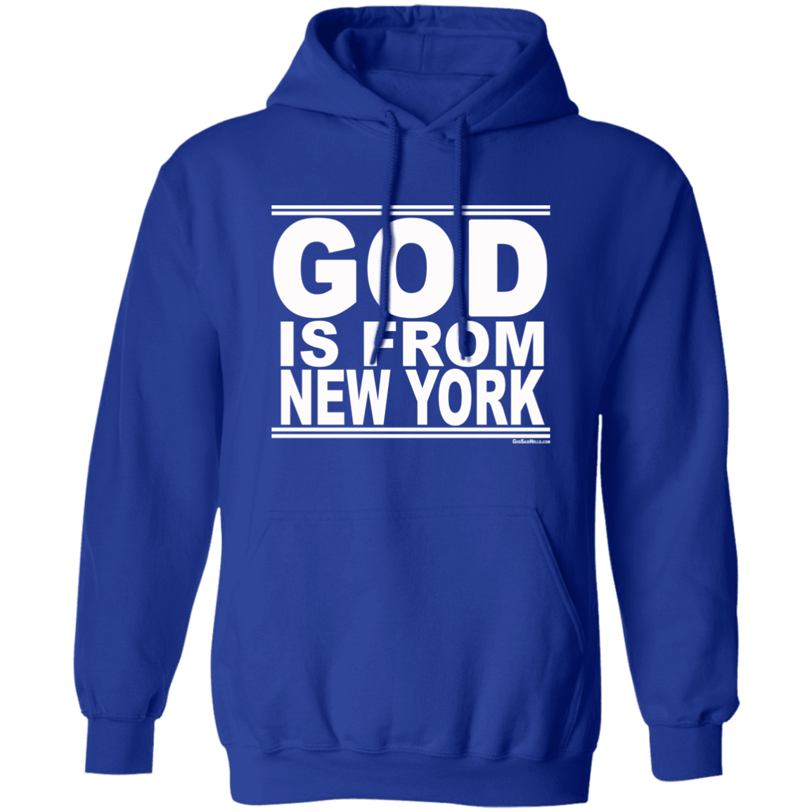 #GodIsFromNewYork - Pullover Hoodie
