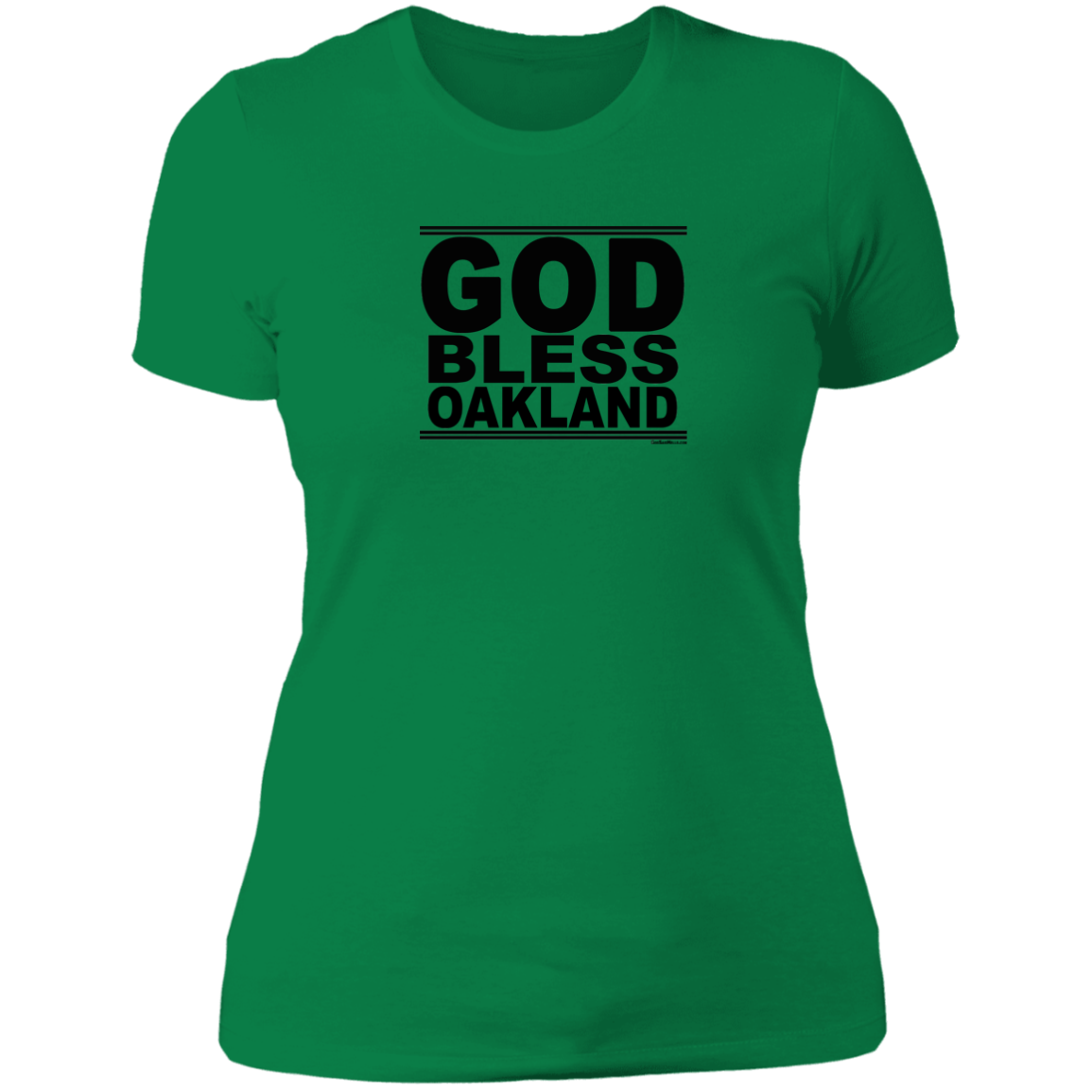 #GodBlessOakland - Women's Shortsleeve Tee