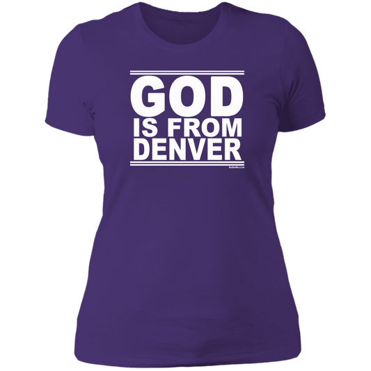 #GodIsFromDenver - Women's Shortsleeve Tee