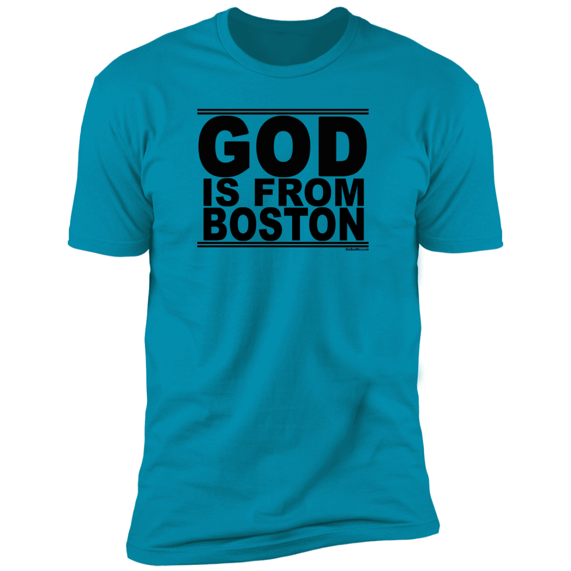 #GodIsFromBoston - Men's Shortsleeve Tee