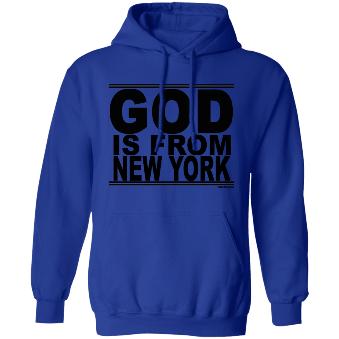 #GodIsFromNewYork - Pullover Hoodie
