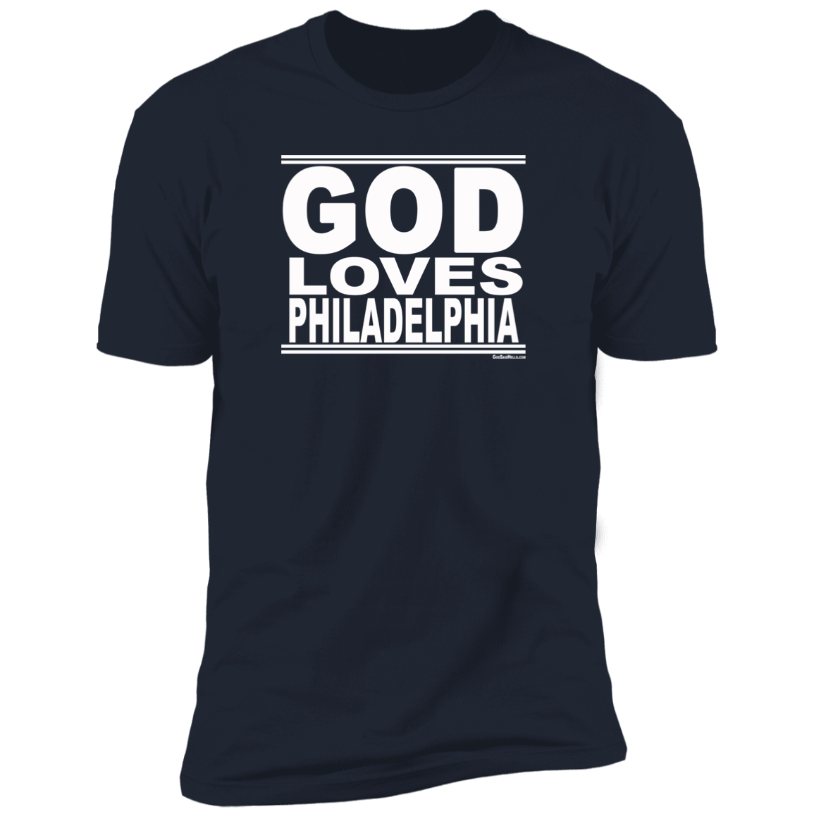 #GodLovesPhiladelphia - Men's Shortsleeve Tee
