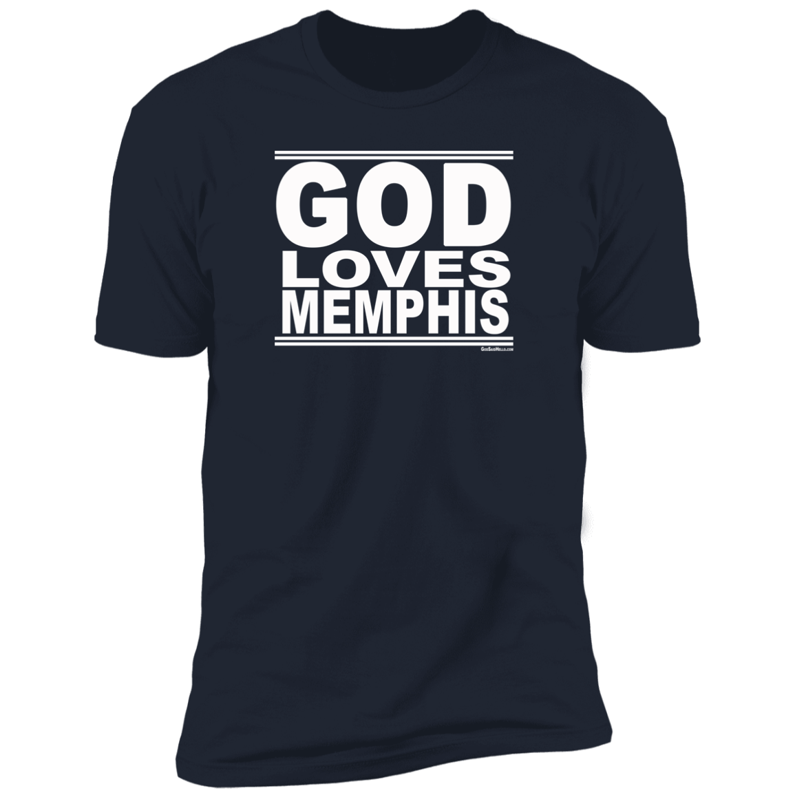 #GodLovesMemphis - Men's Shortsleeve Tee