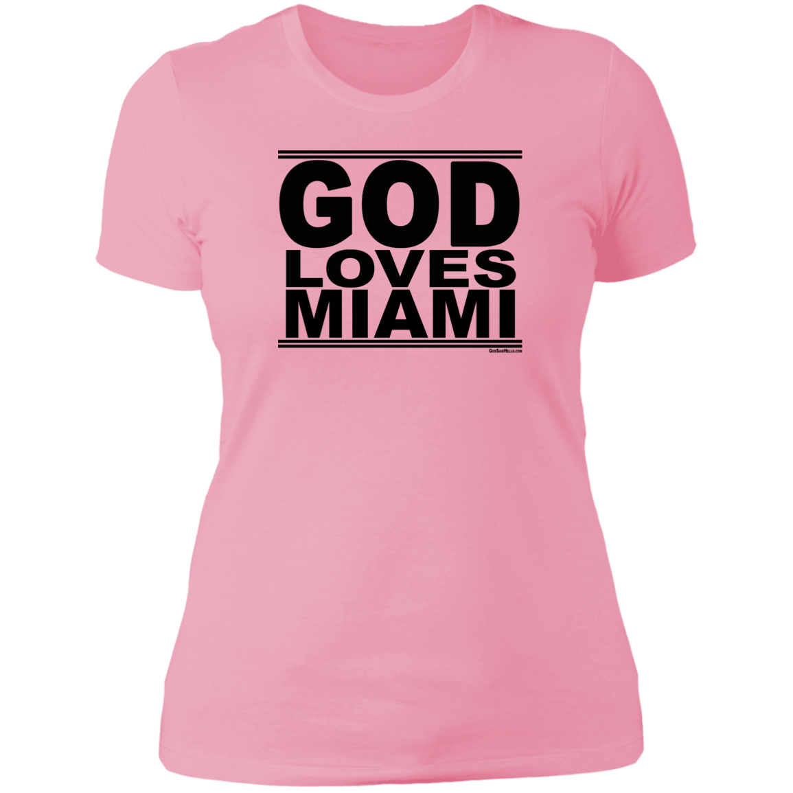 #GodLovesMiami - Women's Shortsleeve Tee