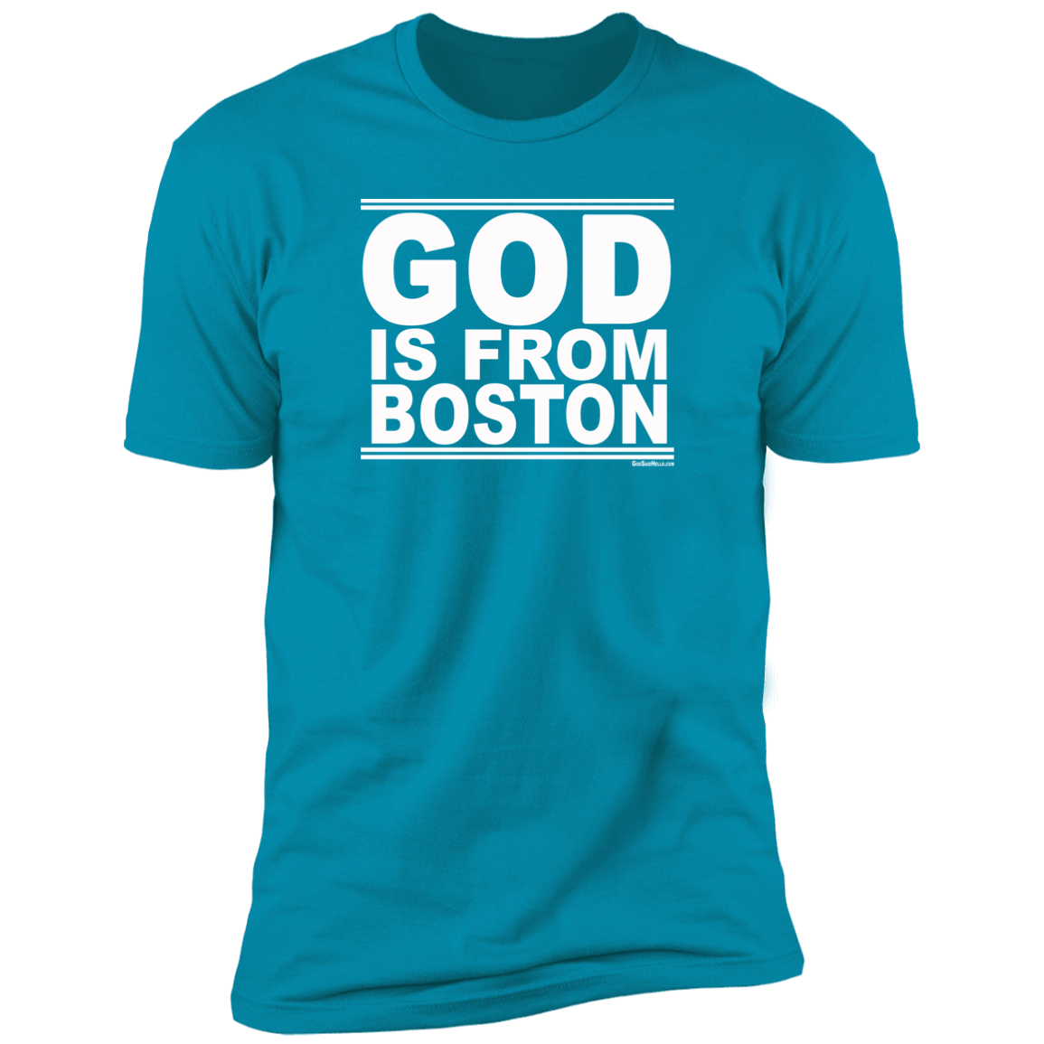 #GodIsFromBoston - Men's Shortsleeve Tee