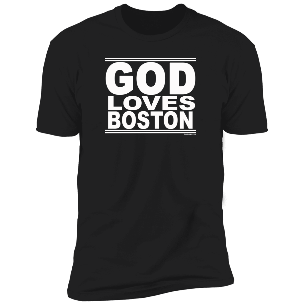 #GodLovesBoston - Men's Shortsleeve Tee