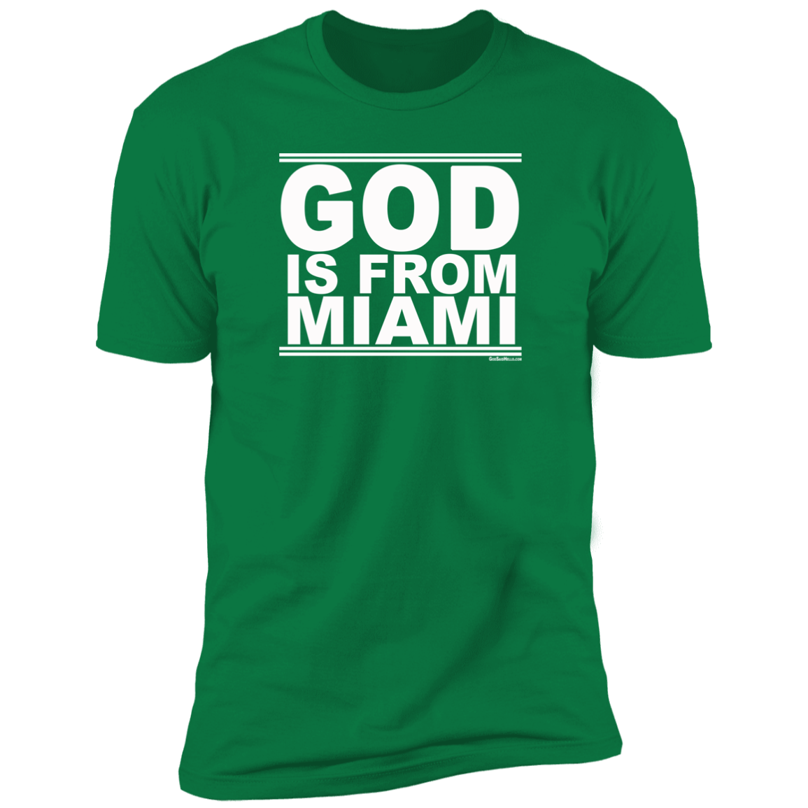#GodIsFromMiami - Men's Shortsleeve Tee