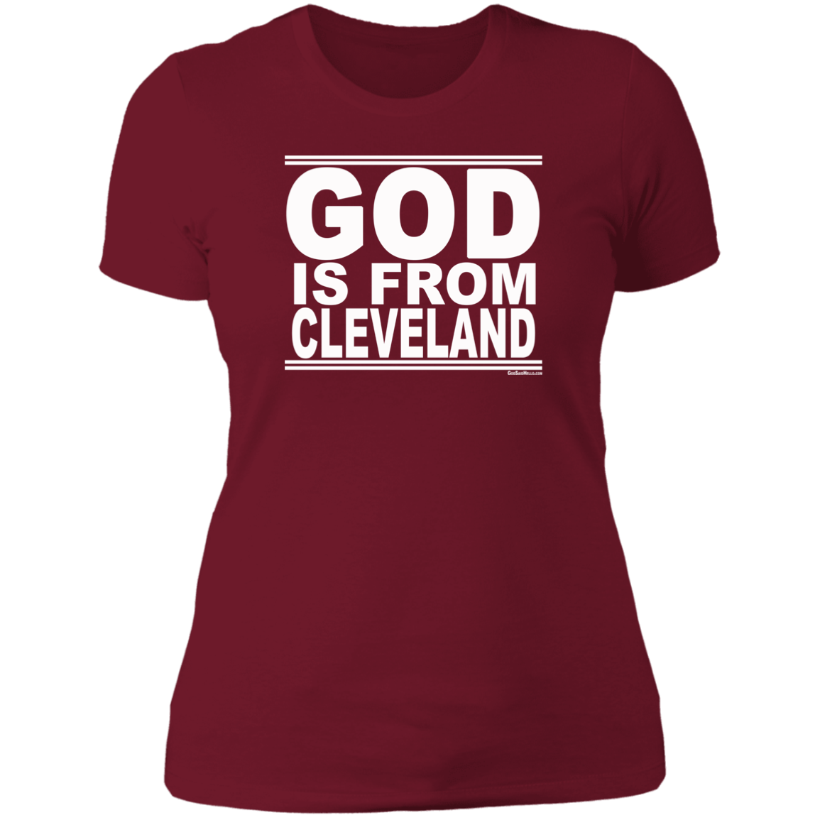 #GodIsFromCleveland - Women's Shortsleeve Tee