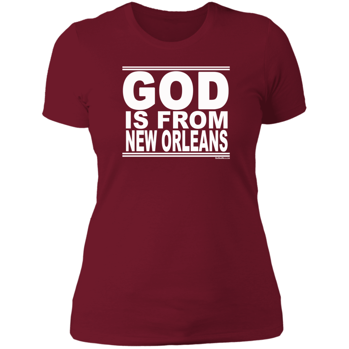 #GodIsFromNewOrleans - Women's Shortsleeve Tee