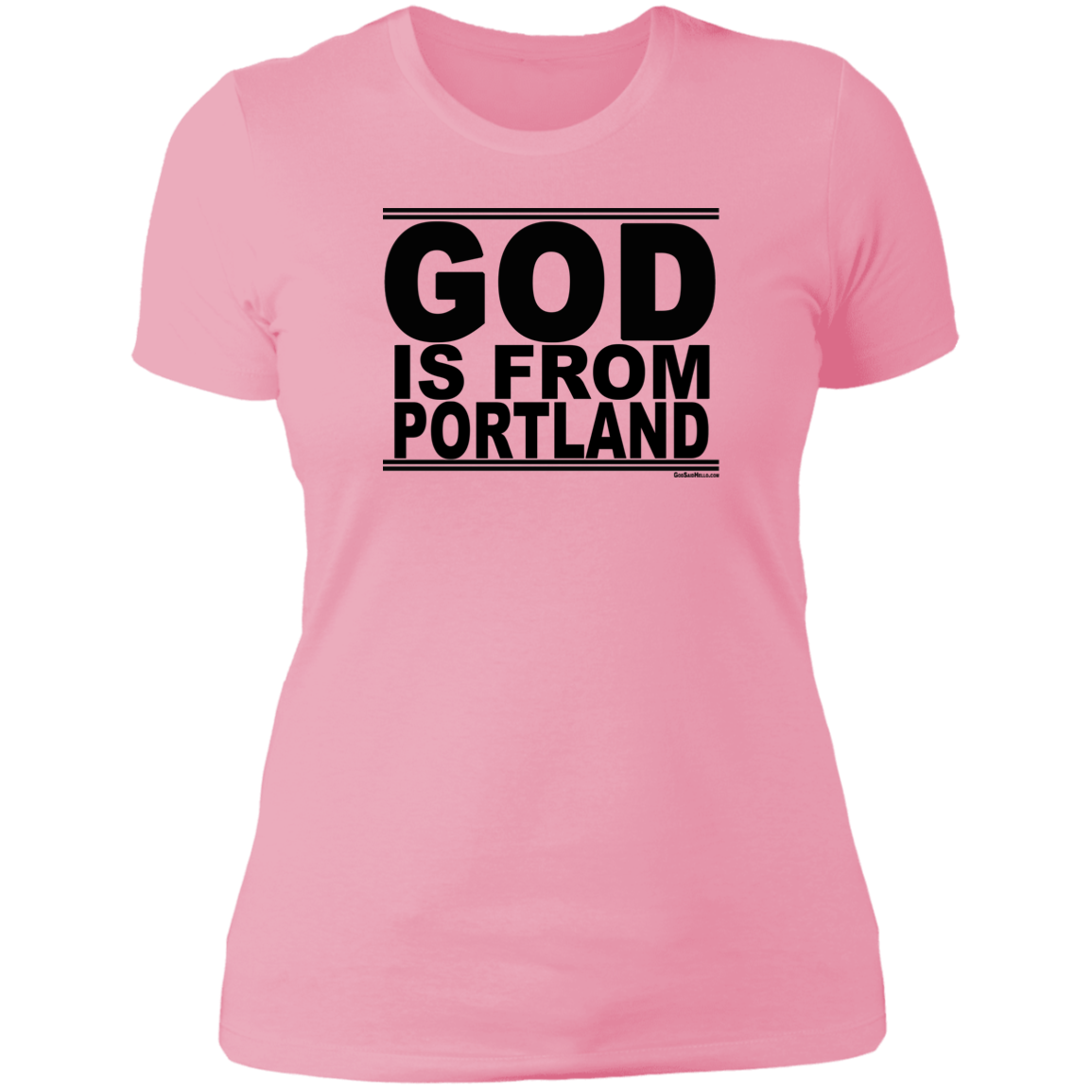 #GodIsFromPortland - Women's Shortsleeve Tee